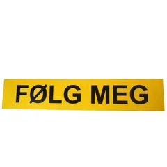 Gul "FØLG MEG" tekstplate, 1 stk til Lumary lysskilt V6300 og V6305