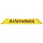 Underskilt foldeskilt, "Asfaltarbeid" Med borrelåsfeste