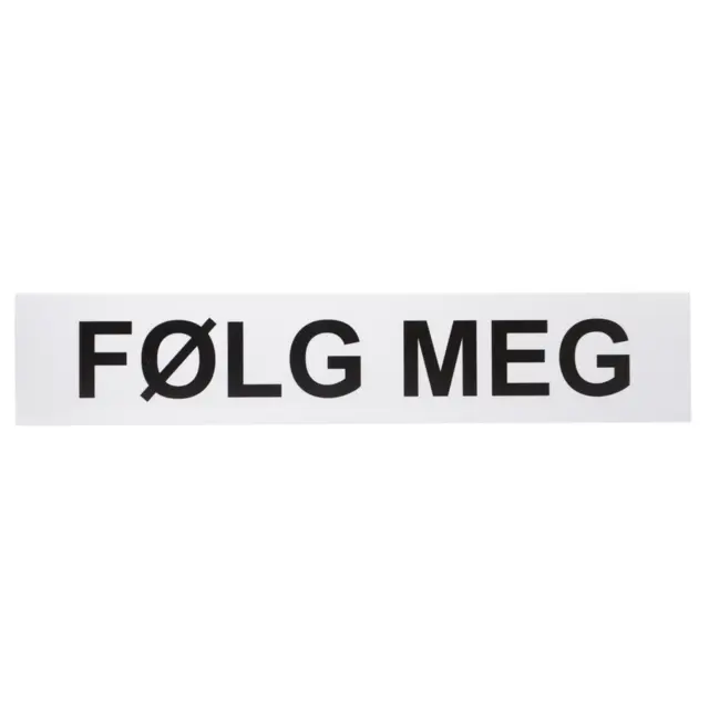 Følg meg tekstplate 190x900mm - JDD Utstyr