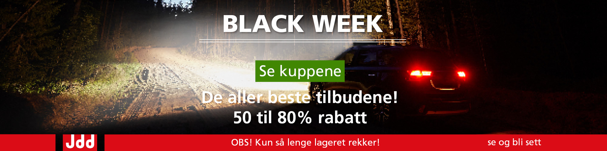 Black Week 25 til 80% rabatt