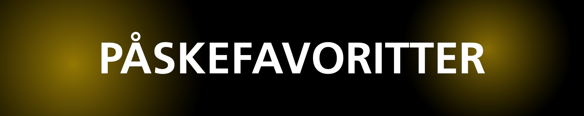 PÅSKE FAVORITTER