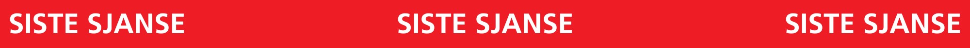 Siste sjanse